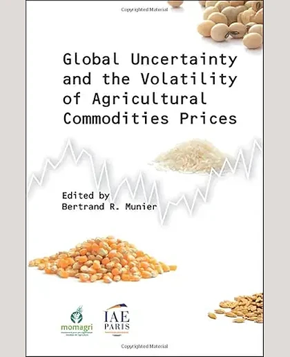 Global Uncertainty and the Volatility of Agricultural Commodities Prices