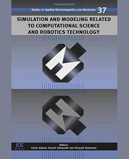 Simulation and Modeling Related to Computational Science and Robotics Technology: Proceedings of Simcrt 2011