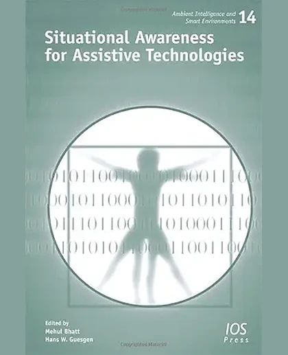 Situational Awareness for Assistive Technologies