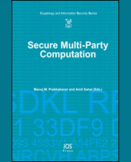 Secure Multi-Party Computation, 1st Edition