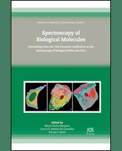 Spectroscopy of Biological Molecules: Proceedings from the 14th European Conference on the Spectroscopy of Biological Molecules 2011, 1st Edition