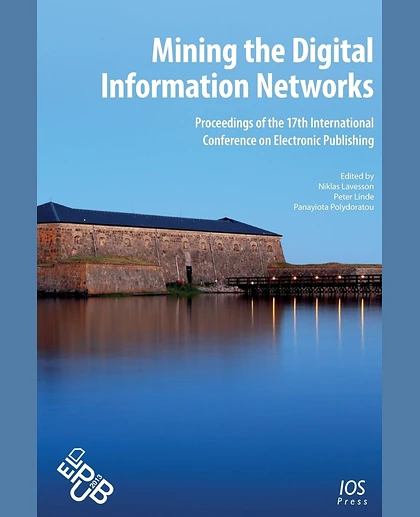 Mining the Digital Information Networks: Proceedings of the 17th International Conference on Electronic Publishing