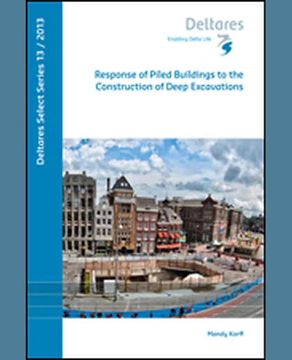 Response of Piled Buildings to the Construction of Deep Excavations, 1st Edition
