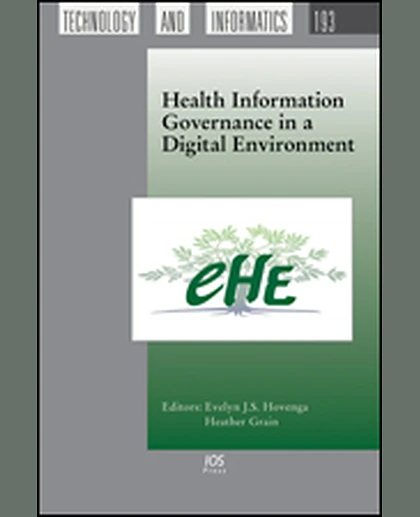 Health Information Governance in a Digital Environment, 1st Edition