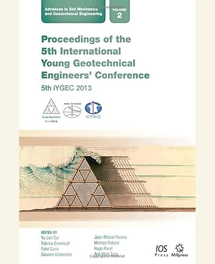 Proceedings of the 5th International Young Geotechnical Engineers' Conference: 5th iYGEC 2013
