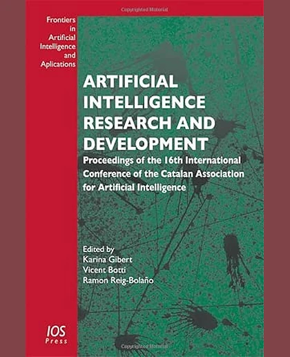 Artificial Intelligence Research and Development: Proceedings of the 16th International Conference of the Catalan Association for Artificial Intelligence