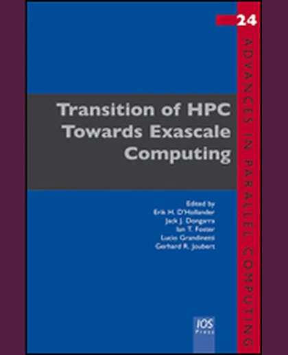 Transition of HPC Towards Exascale Computing, 1st Edition