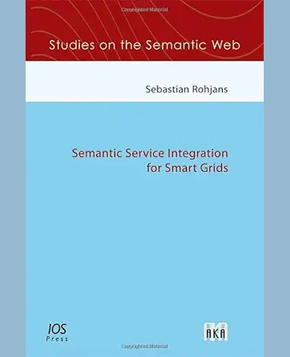 Semantic Service Integration for Smart Grids