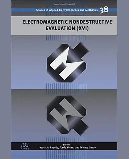 Electromagnetic Nondestructive Evaluation (XVI)