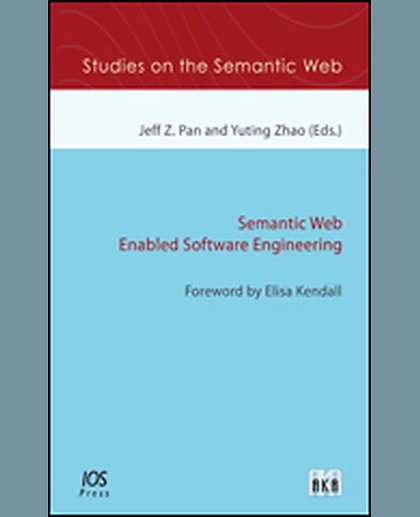 Semantic Web Enabled Software Engineering, 1st Edition