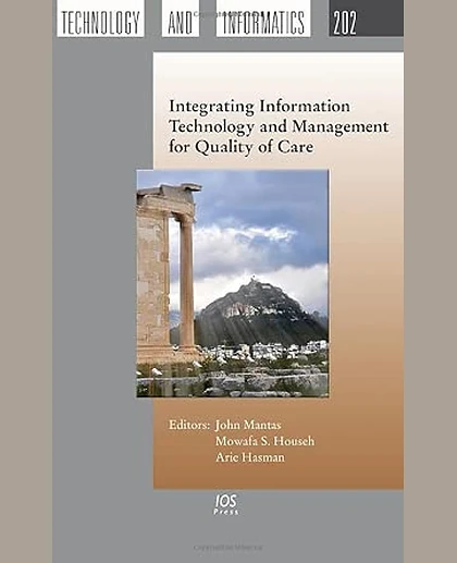 Integrating Information Technology and Management for Quality of Care