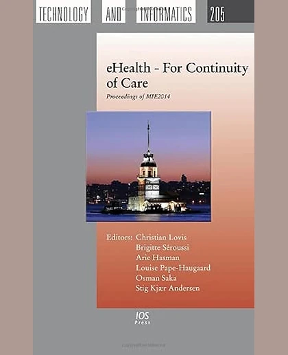 Ehealth -- For Continuity of Care: Proceedings of Mie2014