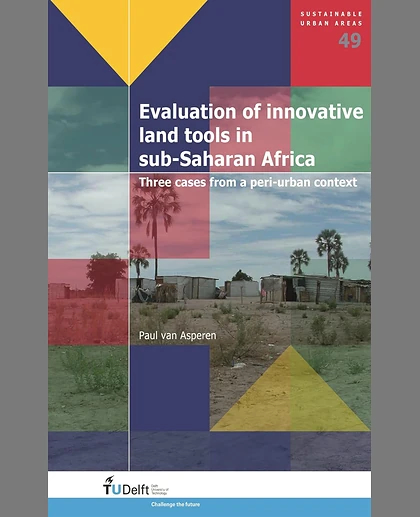 Evaluation of Innovative Land Tools in Sub-Saharan Africa: Three Cases from a Peri-Urban Context