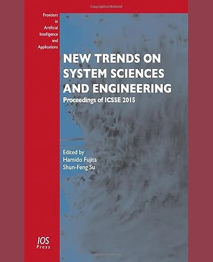 New Trends on System Science and Engineering: Proceedings of ICSSE 2015