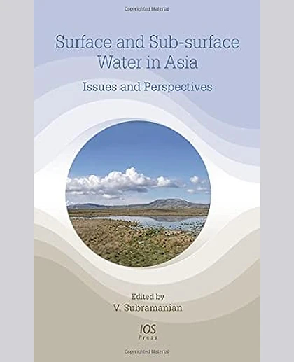 Surface and Sub-Surface Water in Asia: Issues and Perspectives