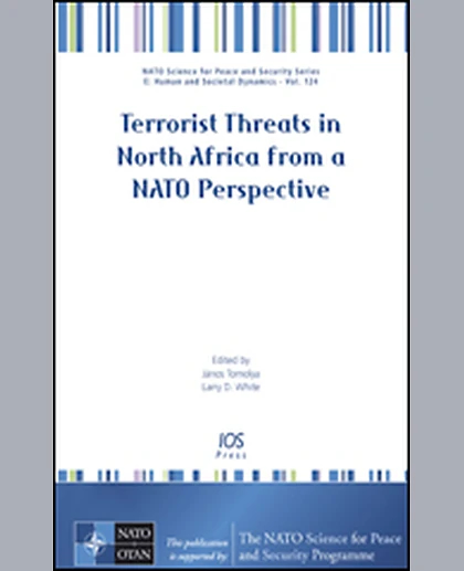 Terrorist Threats in North Africa from a NATO Perspective, 1st Edition