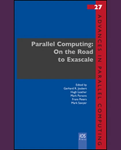 Parallel Computing: On the Road to Exascale, 1st Edition