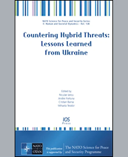 Countering Hybrid Threats: Lessons Learned from Ukraine, 1st Edition