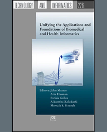 Unifying the Applications and Foundations of Biomedical and Health Informatics, 1st Edition