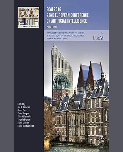 ECAI 2016: 22nd European Conference on Artificial Intelligence, 29 August-2 September 2016, The Hague, The Netherlands; Including Prestigious Applications of Artificial Intelligence (PAIS 2016), Proceedings. Part 1/Part 2