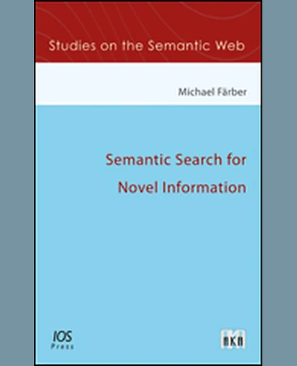 Semantic Search for Novel Information, 1st Edition