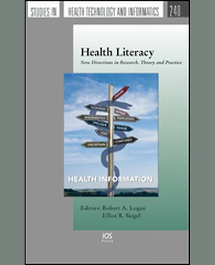 Health Literacy: New Directions in Research, Theory and Practice, 1st Edition