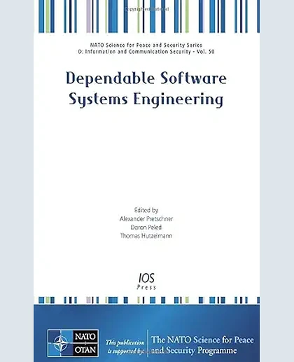 Dependable Software Systems Engineering