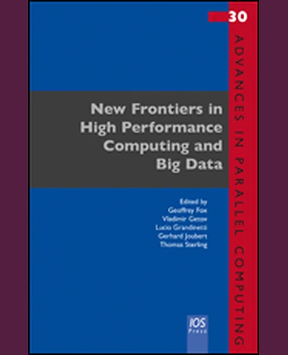 New Frontiers in High Performance Computing and Big Data, 1st Edition