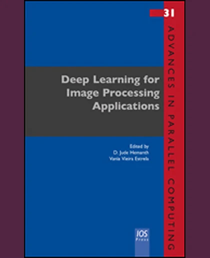 Deep Learning for Image Processing Applications, 1st Edition