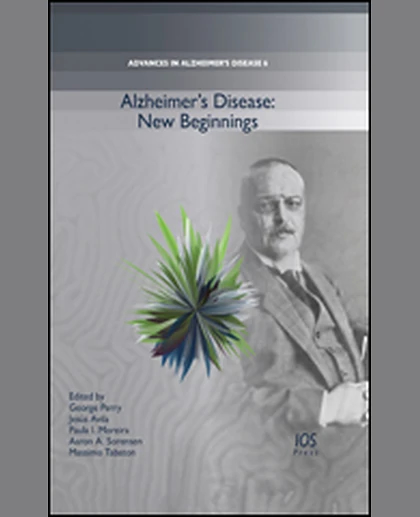 Alzheimer’s Disease: New Beginnings, 1st Edition