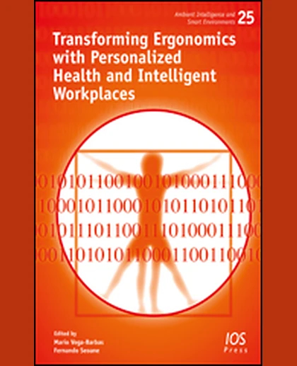 Transforming Ergonomics with Personalized Health and Intelligent Workplaces, 1st Edition