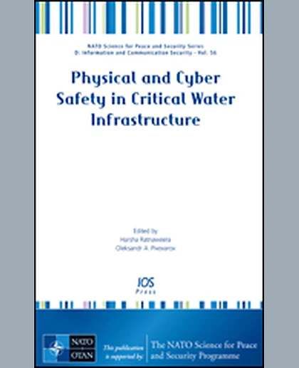 Physical and Cyber Safety in Critical Water Infrastructure, 1st Edition