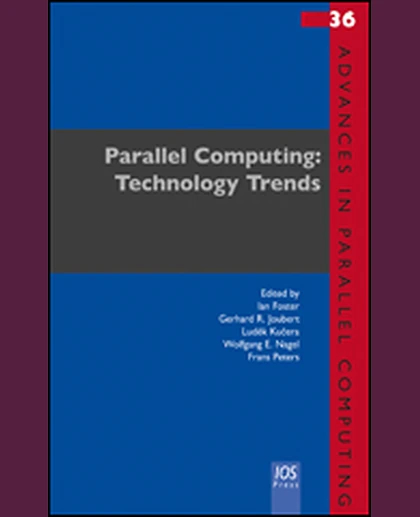 Parallel Computing: Technology Trends, 1st Edition