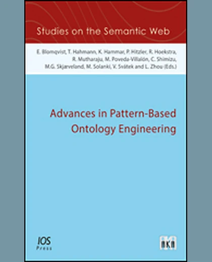 Advances in Pattern-Based Ontology Engineering, 1st Edition