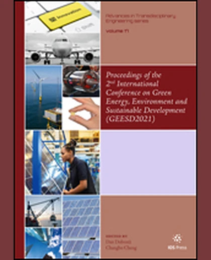 Proceedings of the 2nd International Conference on Green Energy, Environment and Sustainable Development (GEESD2021), 1st Edition