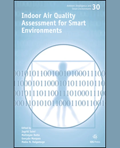 Indoor Air Quality Assessment for Smart Environments, 1st Edition