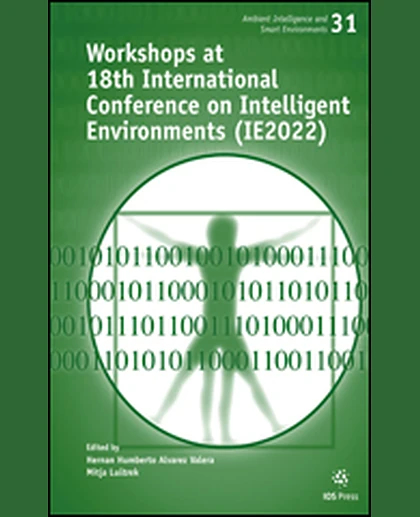 Workshops at 18th International Conference on Intelligent Environments (IE2022), 1st Edition