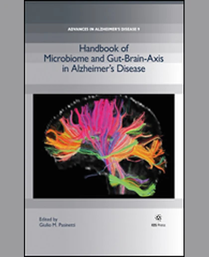 Handbook of Microbiome and Gut-Brain-Axis in Alzheimer’s Disease, 1st Edition