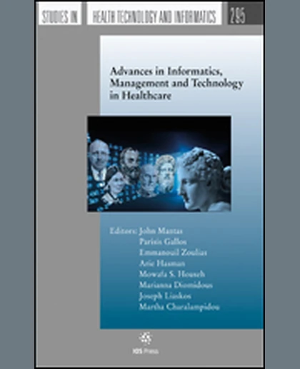 Advances in Informatics, Management and Technology in Healthcare, 1st Edition