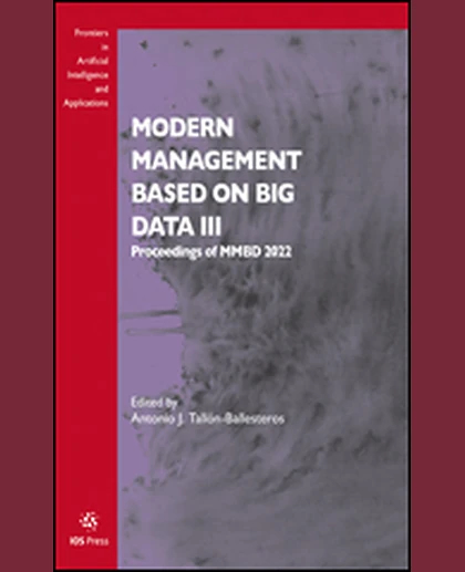 Modern Management Based on Big Data III: Proceedings of MMBD 2022, 1st Edition