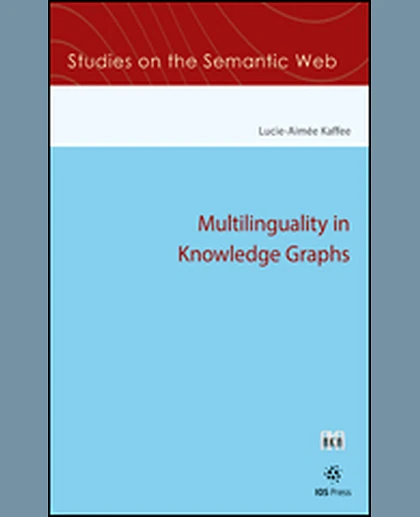 Multilinguality in Knowledge Graphs, 1st Edition