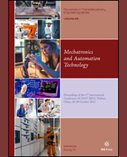 Mechatronics and Automation Technology: Proceedings of the 2nd International Conference (ICMAT 2023), Wuhan, China, 28-29 October 2023, 1st Edition