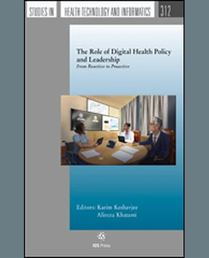 The Role of Digital Health Policy and Leadership: From Reactive to Proactive, 1st Edition