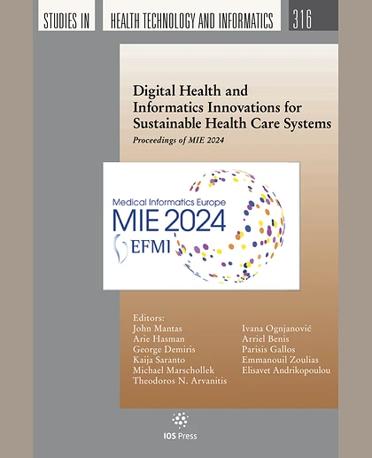 Digital Health and Informatics Innovations for Sustainable Health Care Systems: Proceedings of MIE 2024