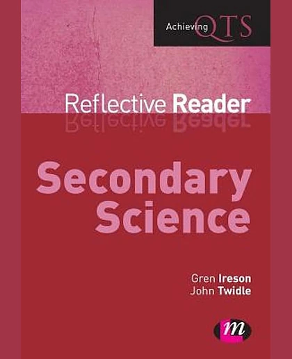 Secondary Science Reflective Reader