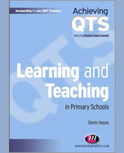 Learning and Teaching in Primary Schools, 1st Edition