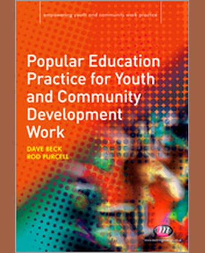 Popular Education Practice for Youth and Community Development Work, 1st Edition