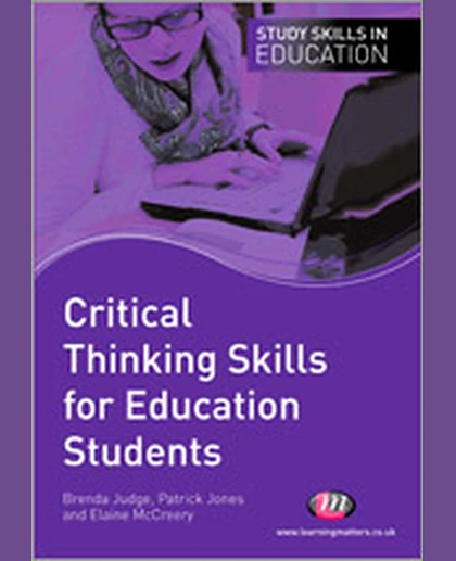 Critical Thinking Skills for Education Students, 1st Edition