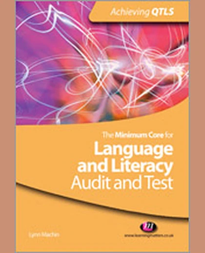 The Minimum Core for Language and Literacy: Audit and Test, 1st Edition