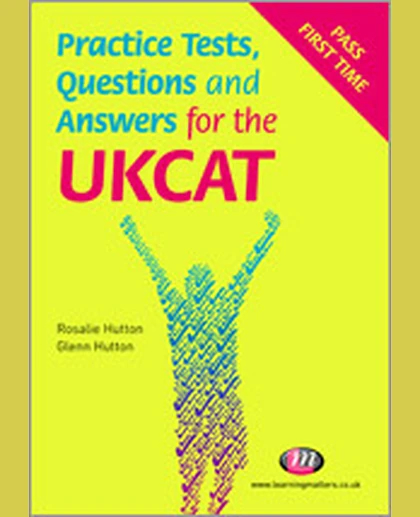 Practice Tests, Questions and Answers for the UKCAT